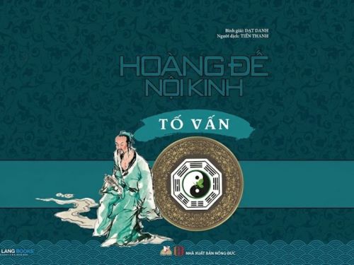 Hoàng Đế Nội Kinh Tố Vấn Diễn Đọc
